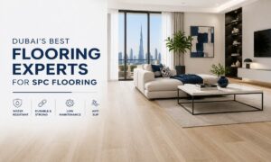 Read more about the article Dubai’s Best Flooring Experts for SPC Flooring in 2026